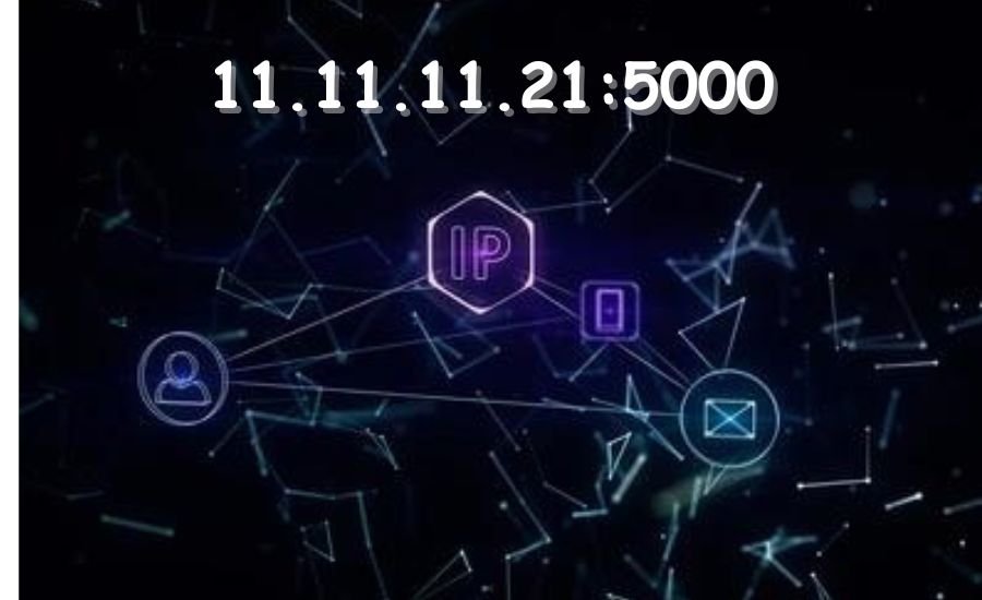 11.11.11.21:5000