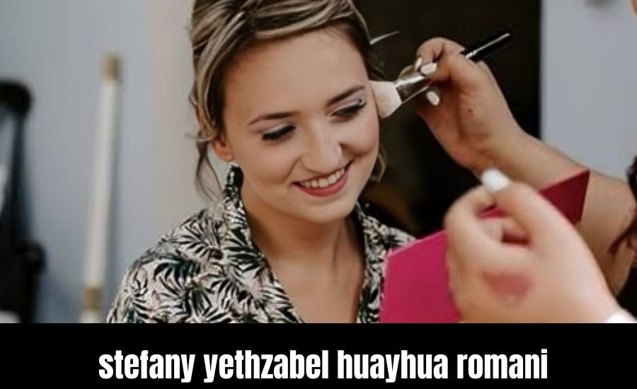 stefany yethzabel huayhua romani