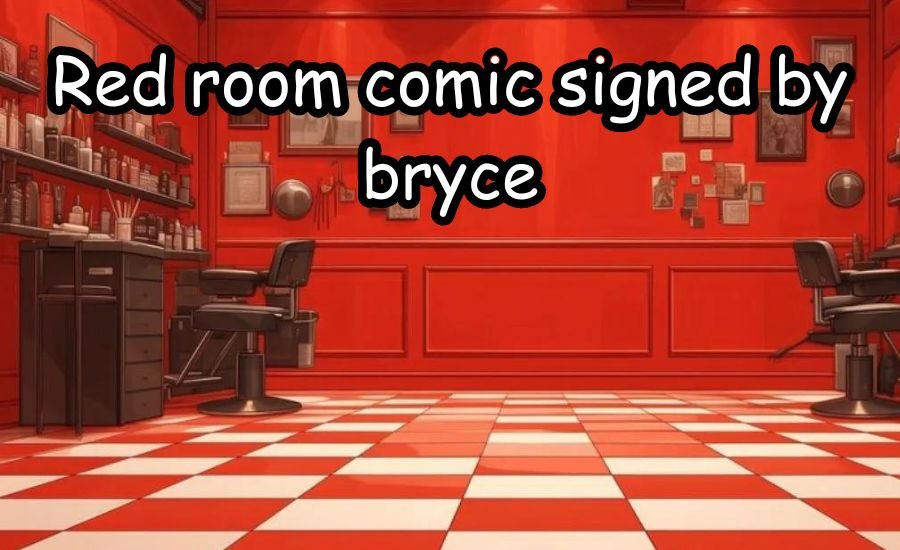 red room comic signed by bryce