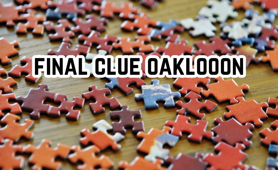 final clue oaklooon