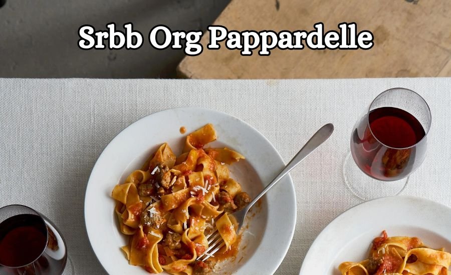 srbb org pappardelle