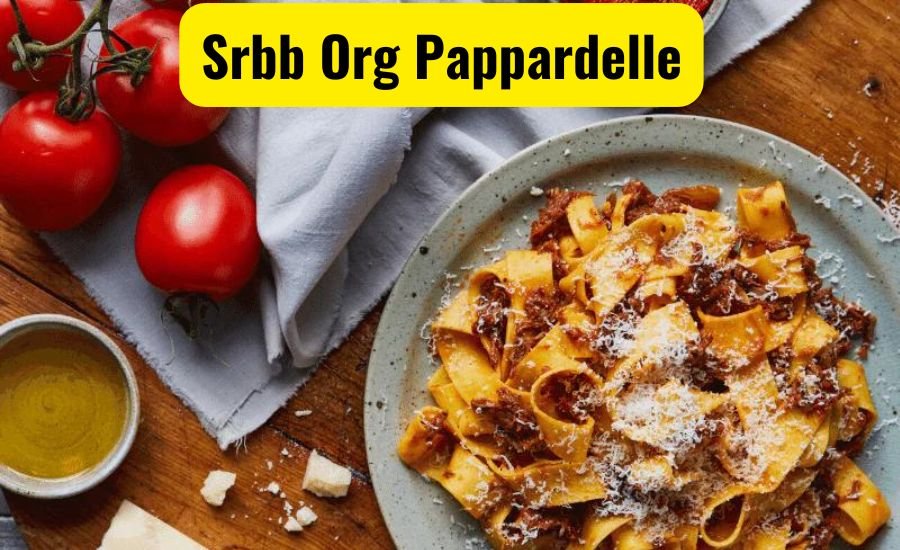 srbb org pappardelle