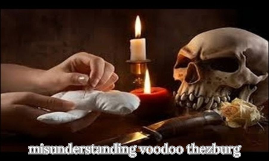 misunderstanding voodoo thezburg