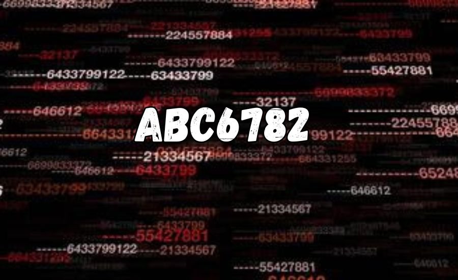 Exploring abc6782: The Importance of This Powerful Code!