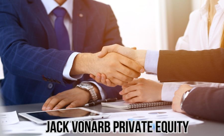 jack vonarb private equity