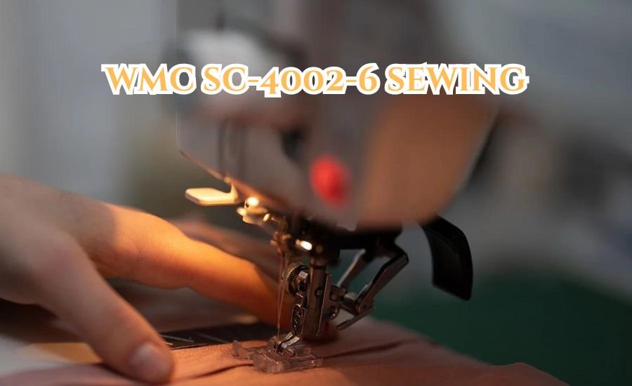 wmc sc-4002-6 sewing