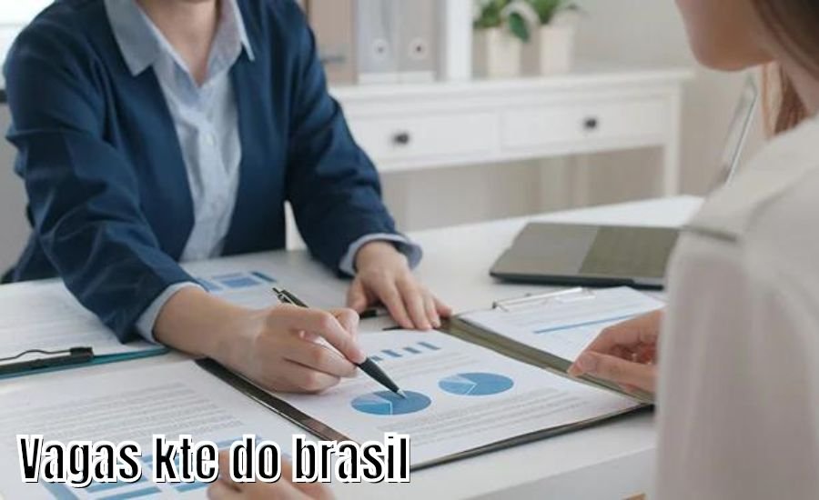 vagas kte do brasil