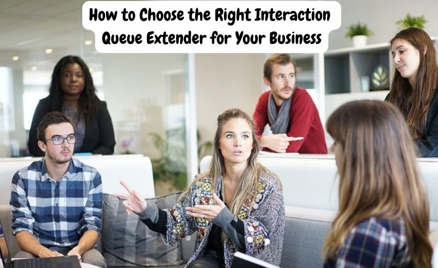 interaction queue extender