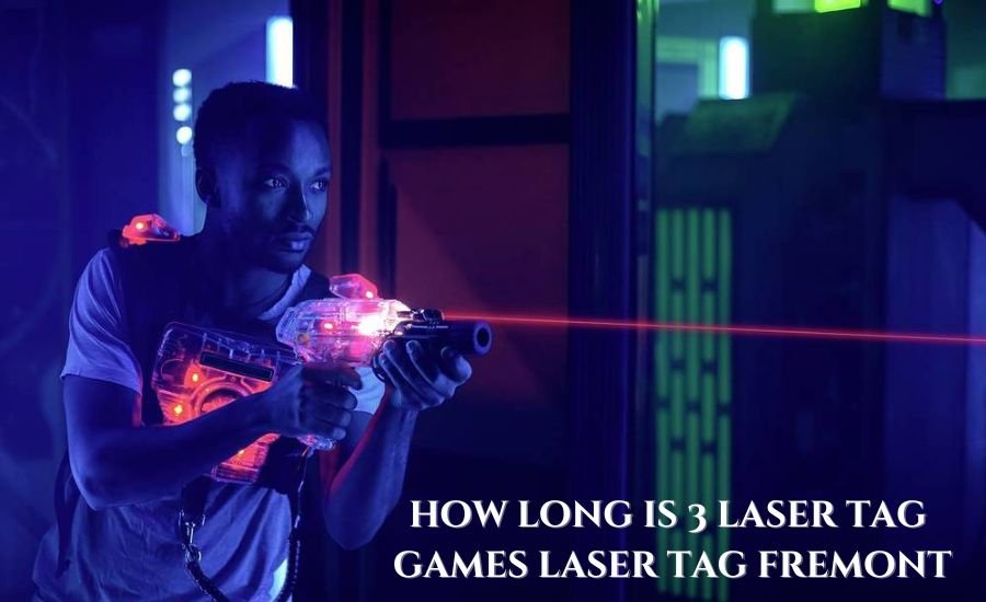 how long is 3 laser tag games laser tag fremont