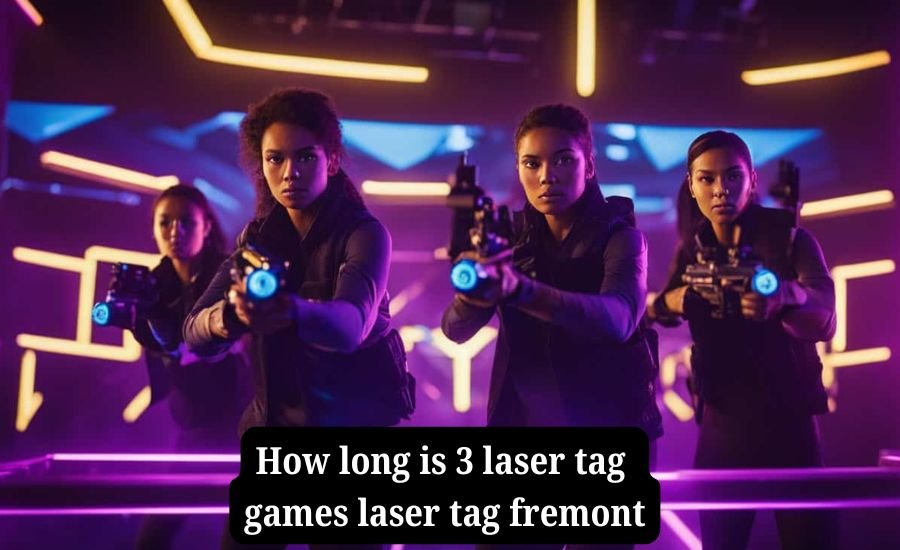 how long is 3 laser tag games laser tag fremont