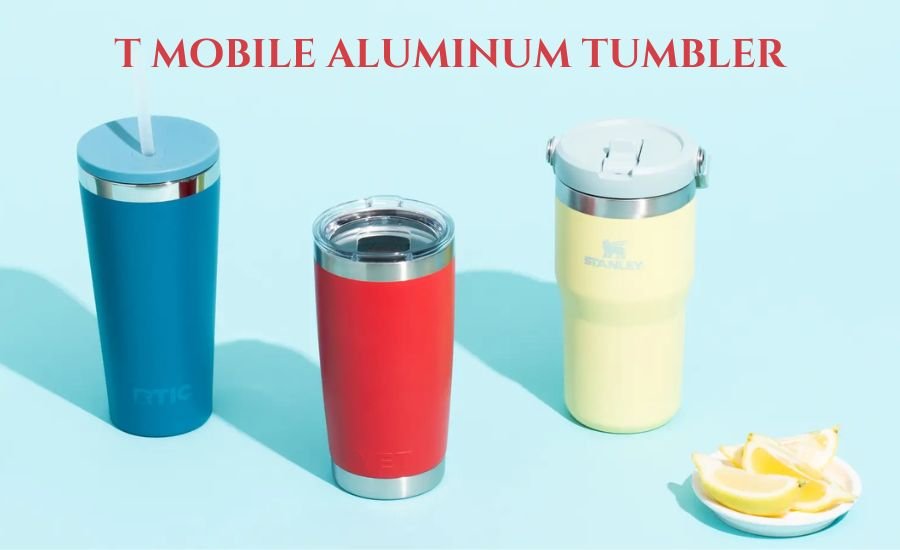 t mobile aluminum tumbler