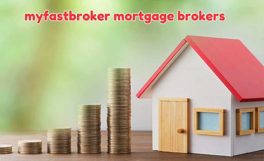 myfastbroker mortgage brokers