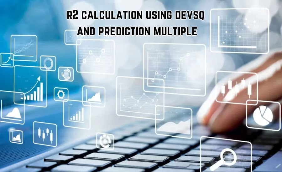 r2 calculation using devsq and prediction multiple